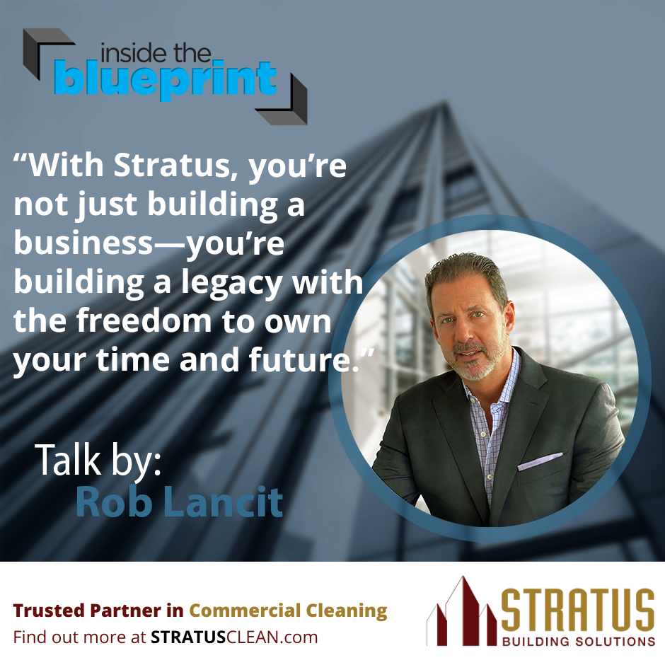 a photo or Rob Lancit that has a building and the text: “With Stratus, you’re not just building a business—you’re building a legacy with the freedom to own your time and future.”
